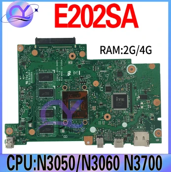 E202SA За ASUS EeeBook Placa E202SA дънна Платка E202S E202 дънна Платка на лаптоп с N3050/N3060 N3700/N3710 100% Тест duster