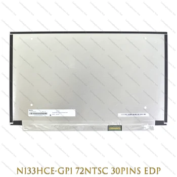 За Innolux N133HCE-GP1 FHD 1920*1080 IPS 30 контакти 72%NTSC DP/N 04YRRT Матиран LCD Led дисплей Панел на Дисплея В събирането на Матрицата
